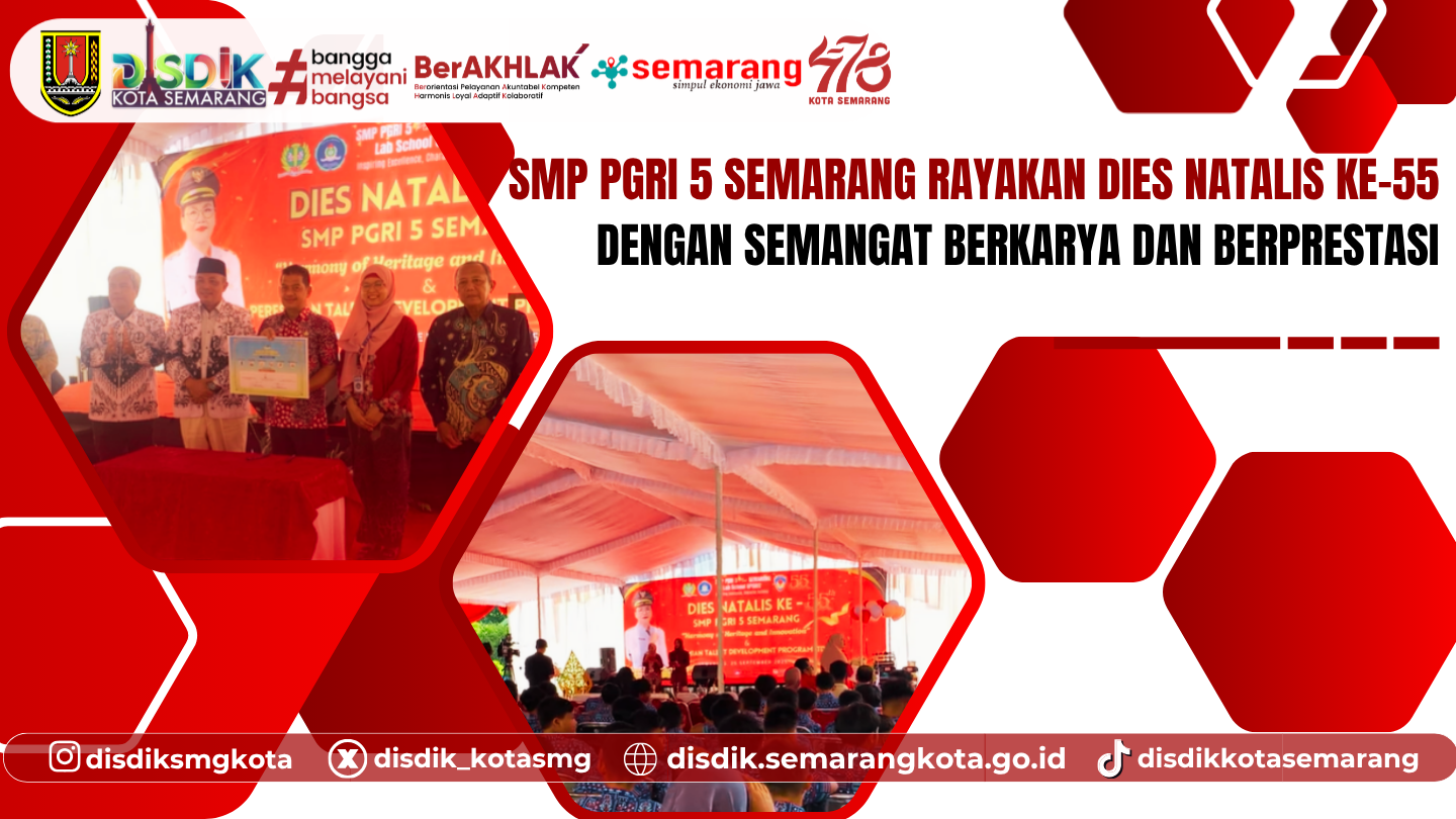 SMP PGRI 5 Semarang Rayakan Dies Natalis ke-55 dengan Semangat Berkarya dan Berprestasi